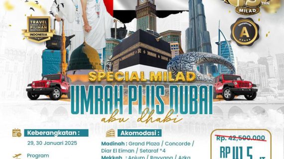 Paket Umroh Plus Dubai 2025 Bersama Khazzanah Tour